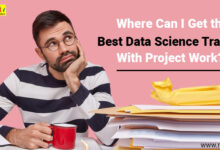 Photo of Where Can I Get the Best Data Science Training With Project Work?