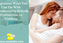 Photo of 5 Ingenious Ways You Can Do With Treatments For Erectile Dysfunction In Vidalista