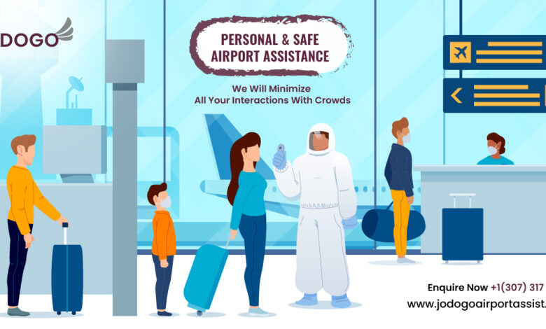 Photo of You Should Experience on JODOGO’s Airport Assistance Services In Abu Dhabi At Least Once In Your Lifetime And Here’s Why??
