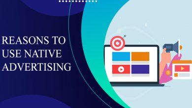 Photo of Reasons to Use Native Advertising