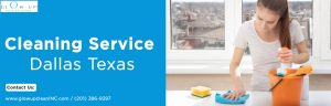  Cleaning Service Dallas, Texas