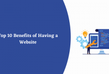 Photo of Top 10 Benefits of Having a Website