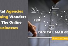 Photo of Digital Agencies Are Doing Wonders For The Online Businesses