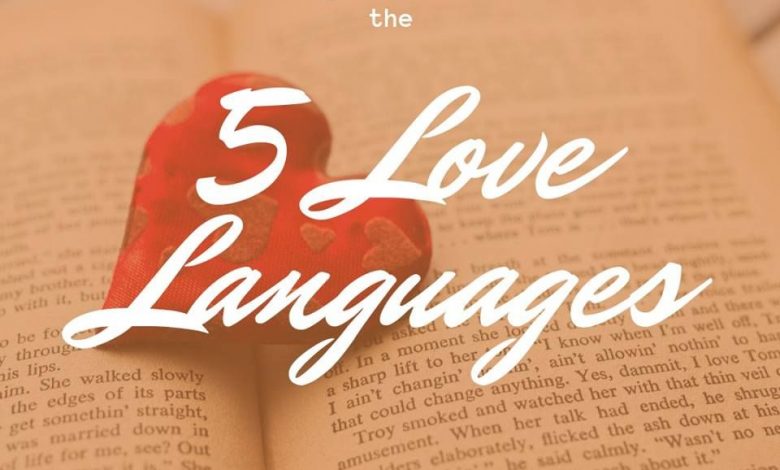 Learning The 5 Love Languages 