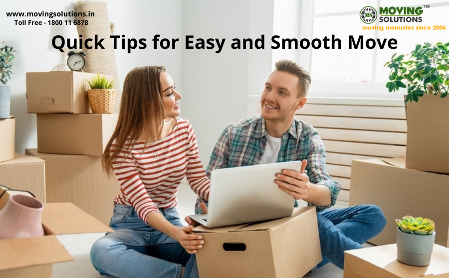 Quick Tips for Easy and Smooth Move
