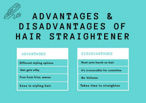 advantages and disadvantages of hair straightener