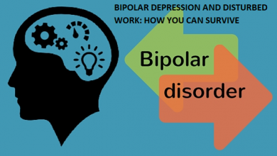 Photo of BIPOLAR DEPRESSION AND DISTURBED WORK: HOW YOU CAN SURVIVE