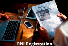 Photo of RNI Registration – Procedure, Certificate, Form & Fees