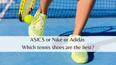 Photo of ASICS or Nike or Adidas – Which tennis shoes are the best?