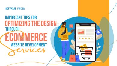 Photo of Important Tips for Optimizing the Design Through Ecommerce Website Development Services
