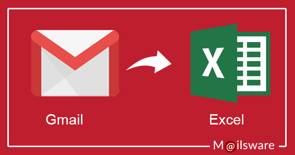 gmail to excel