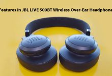 Photo of Features in JBL LIVE 500BT Wireless Over-Ear Headphone