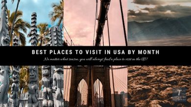 Photo of Best Places to Visit in the USA by Month