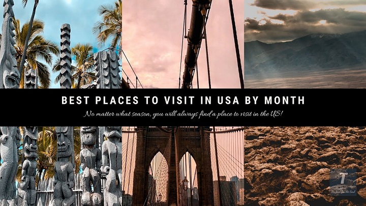 Photo of Best Places to Visit in the USA by Month