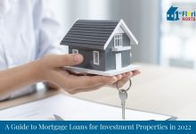 Photo of A Guide to Mortgage Loans for Investment Properties in 2022