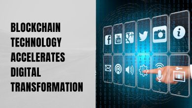 Photo of How Blockchain Technology Accelerates Digital Transformation?