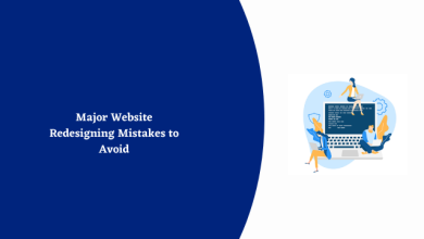 Photo of Major Website Redesigning Mistakes to Avoid