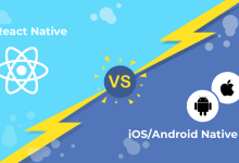 Photo of React Native vs Native: Which is Better for App Development?