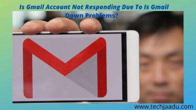 Photo of Is Gmail Account Not Responding Due To Is Gmail Down Problems?