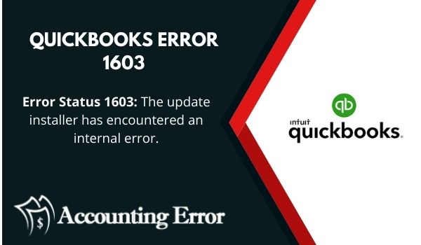 Photo of How to Resolve QuickBooks Error 1603