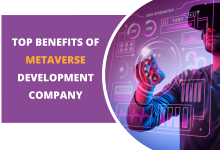 Photo of Top Benefits of Metaverse Development Company