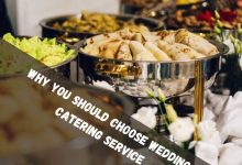 Photo of Top Reasons, Why You Should Choose Wedding Catering Service