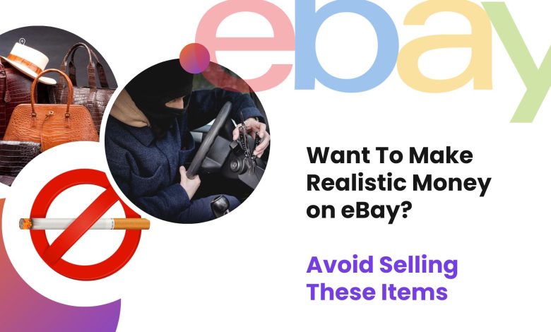 items to avoid selling on ebay