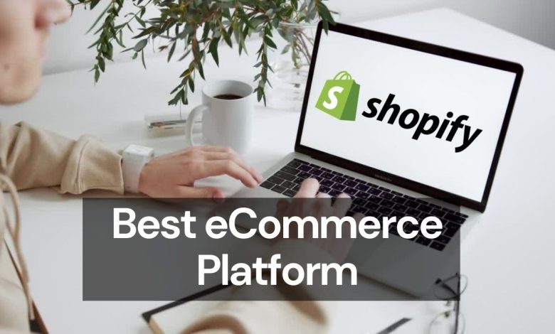 Photo of Shopify Review: Is Shopify the Best Ecommerce Platform? Shopify Pros and Cons