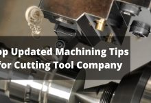 Photo of Top Updated Machining Tips for Cutting Tool Company